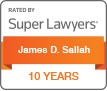 Super Lawyers - James D. Sallah 10 years